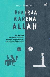 Bekerja karena Alloh