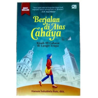 Berjalan diatas cahaya