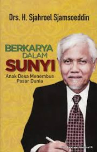 Berkarya dalam Sunyi