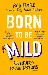 Born to be Mild