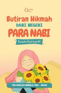 Butiran Hikmah Dari Negeri Para Nabi