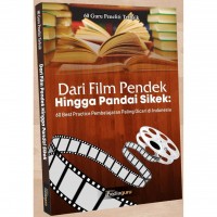 Dari Film Pendek Hingga pandai Sikek