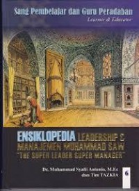 Ensiklopedia Leadership dan Manajemen Muhammad Saw 6