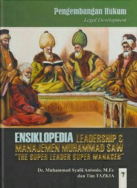 Ensiklopedia Leadership dan Manajemen Muhammad Saw 7