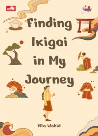 Finding Ikigai In My Journey