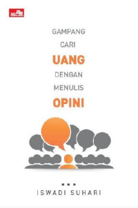 Gampang Cari Uang Dengan Menulis Opini