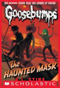 Goosebumps : The Haunted Mask