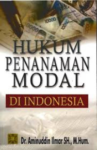 Hukum Penanaman Modal di Indonesia