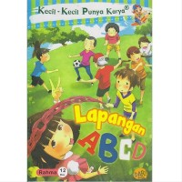 Kecil Kecil Punya Karya : lapangan abc