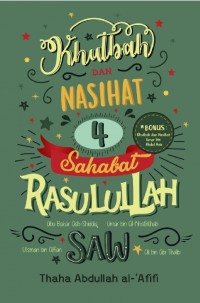 Khutbah Dan Nasihat 4 Sahabat Rasulullah Saw