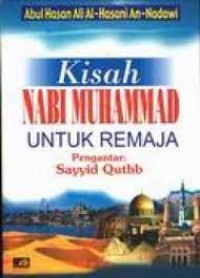 Kisah Nabi Muhammad untuk remaja