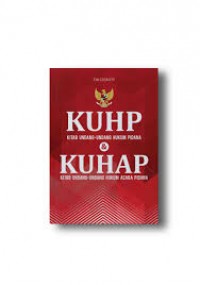 KUHAP dan KUHP