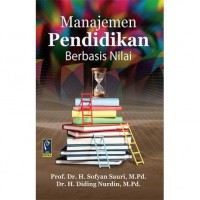 Manajemen Pendidikan Berbasis Nilai