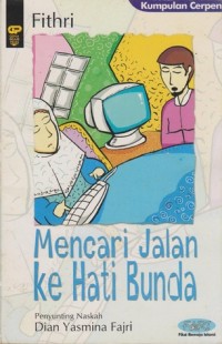 Mencari Jalan ke hati Bunda