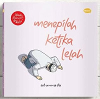 Menepilah ketika lelah