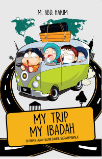 My Trip My Ibadah