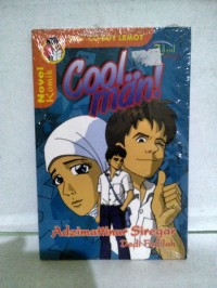 Novel Komik : Cool...Man!