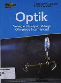 Optik : Sebagai Persiapan Menuju Olimpiade Internasional