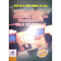 Pasar modal sebagai sarana pembiayaan dan inventasi