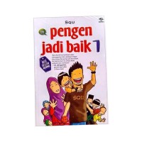 Pengen Jadi Baik 1