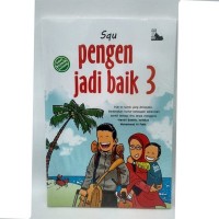 Pengen Jadi Baik 3