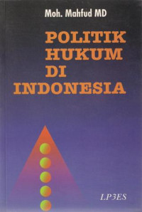 Politik Hukum Di Indonesia