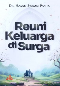 Reuni Keluarga Di Surga