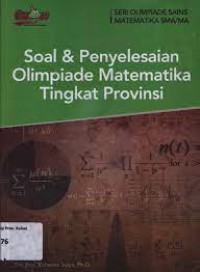 Soal & Penyelesaian Olimpiade Matematika Tingkat Provinsi