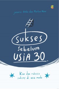 Sukses Sblm Usia 30