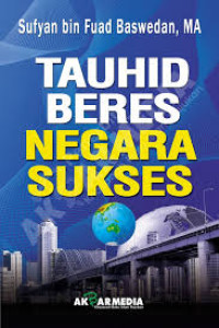 Tauhid Beres Negara Sukses