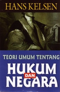 Teori umum tentang hukum dan negara