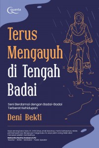 Terus Mengayuh di Tengah Badai