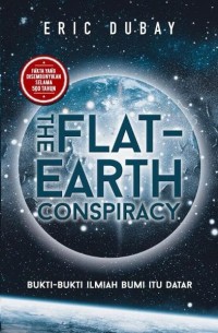 The Flat-Earth Conspiracy