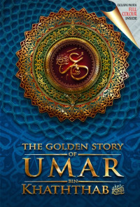 The Golden Story of Umar bin Khaththab