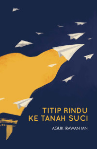 Titip rindu ke tanah suci