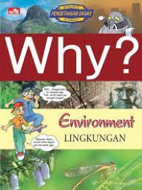 Why?enviroment