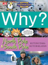 Why North Pole & South Pole