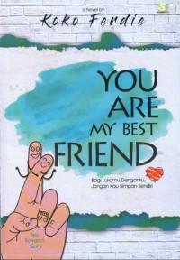 You Are My Best Friend