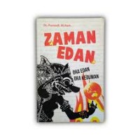 Zaman Edan : Ora Edan Ora Keduman